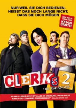 Clerks 2 – Die Abhänger 